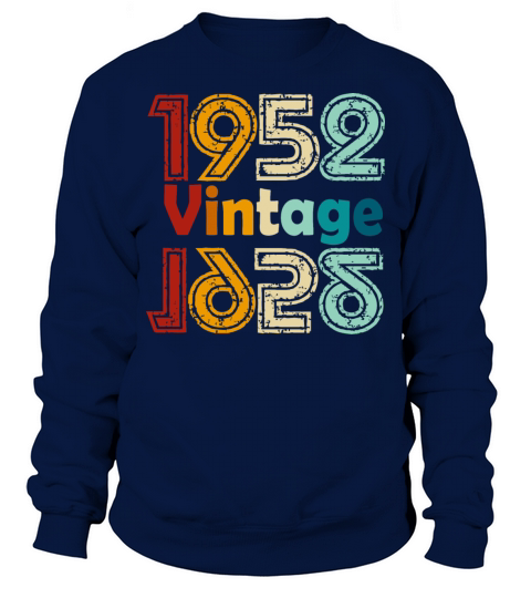 1952 vintage vintage retro birthday gift Sweatshirt Unisex