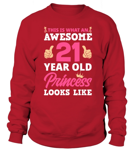 21st Birthday Women Funny 21 Years Old Birthday Gi Sweatshirt Unisex