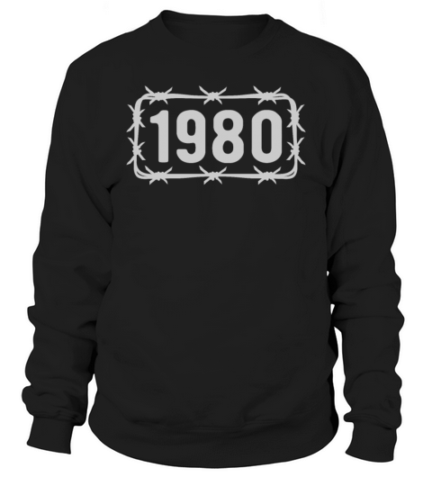 Birthday Vintage 1980 Barbed Wire Sweatshirt Unisex