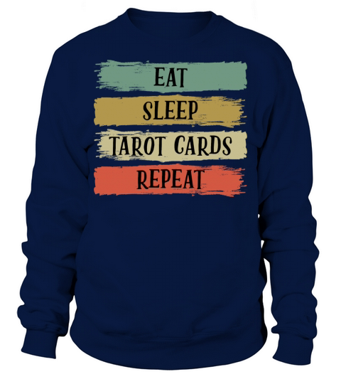 Eat Sleep Retro Vintage Tarot Cards Cartomancy Sweatshirt Unisex