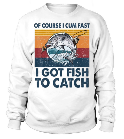 Fishing - O Got Fish Sweatshirt Unisex