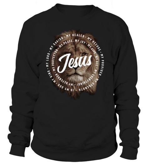 Jesus Is My God King My Lord My Savior Brown Lion Sweatshirt Unisex