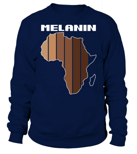 Melanin African Land Map Pride Black History Sweatshirt Unisex
