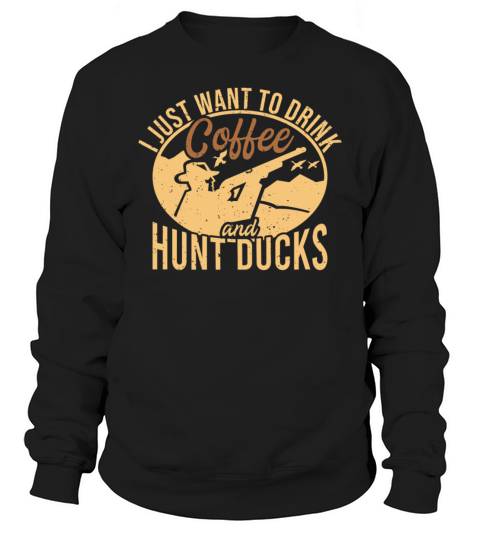 Waterfowl Hunting Season Duck Hunting Quote Sweatshirt Unisex