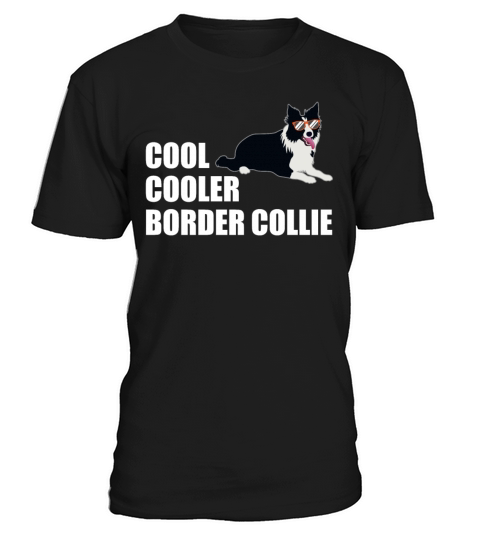 Border Collie Funny Quote Dog Lover Gift T-Shirt Unisex