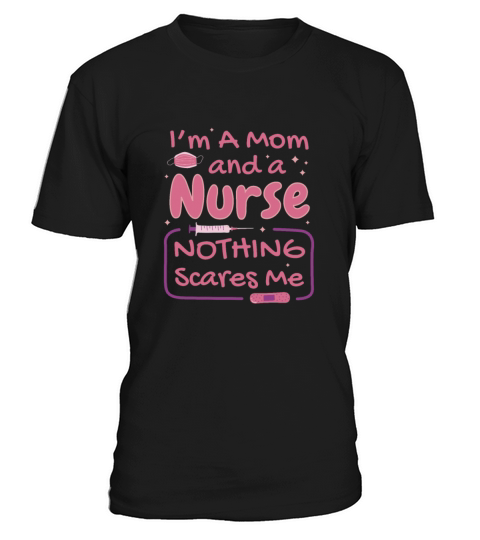 Mom and Nurse T-Shirt Unisex