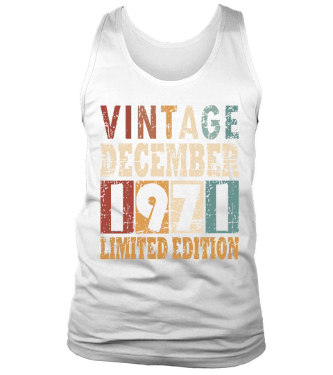 born 1971 December vintage gift Tank Top Unisex
