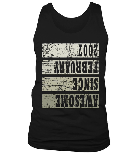 Born 2007 February 16th Birthday Gift Tank Top Unisex