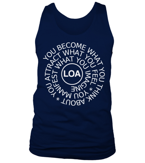 Law Of Attraction Loa Manifest Empower Inspiration Tank Top Unisex