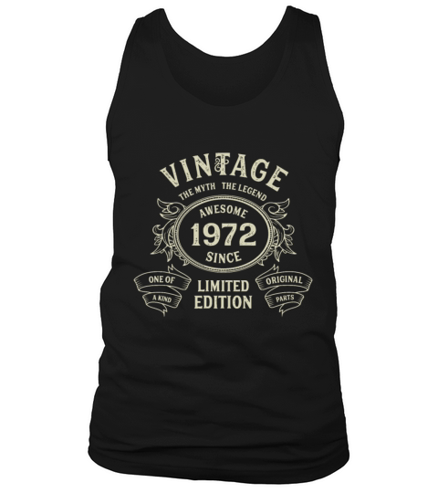Vintage 1972 Limited Edition Born in 1972 50th Bir Tank Top Unisex