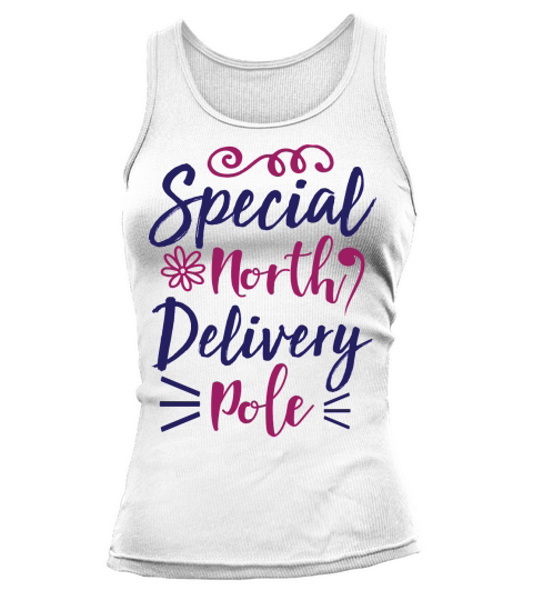 Christmas Special Delivery North Pole Tank top Woman