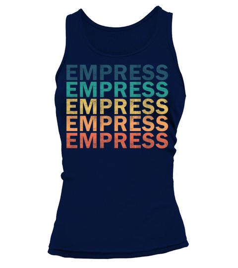 Empress Name T Shirt - Empress Vintage Retro Name Tank top Woman