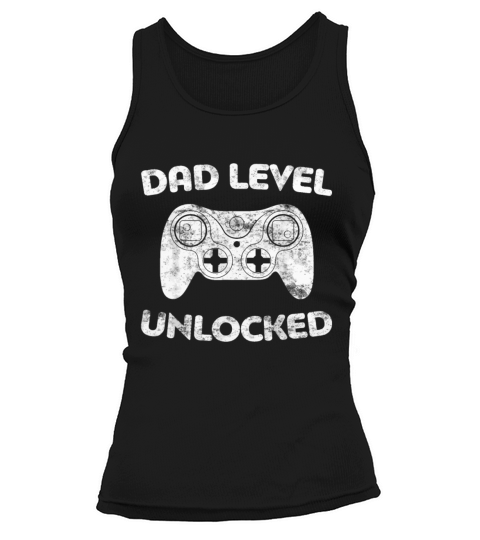 Mens Dad Level Unlocked T-Shirt Gamer Soon To Be F Tank top Woman