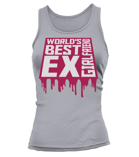 worlds best ex girlfriend Tank top Woman