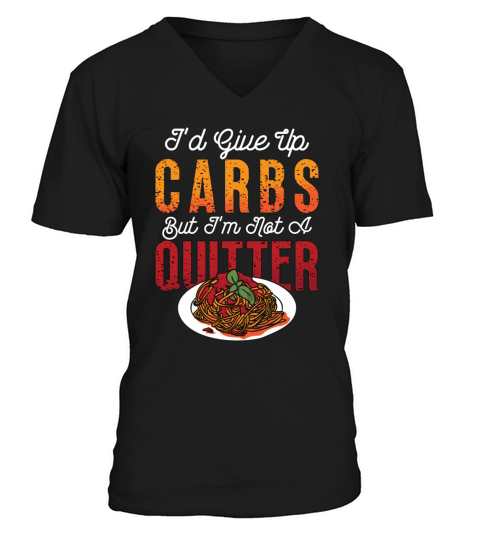Low Carb Diet Id Give Up Carbs Healthy Lifestyle V-Neck T-shirt