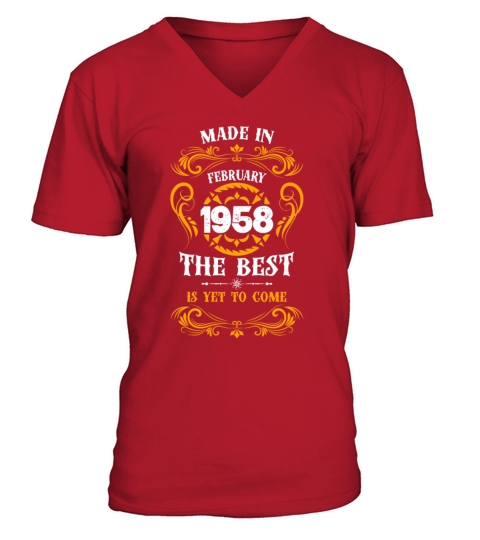 Made In February 1958 The Best V-Neck T-shirt
