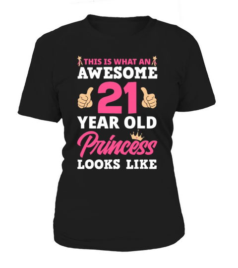 21st Birthday Women Funny 21 Years Old Birthday Gi Women's T-Shirt