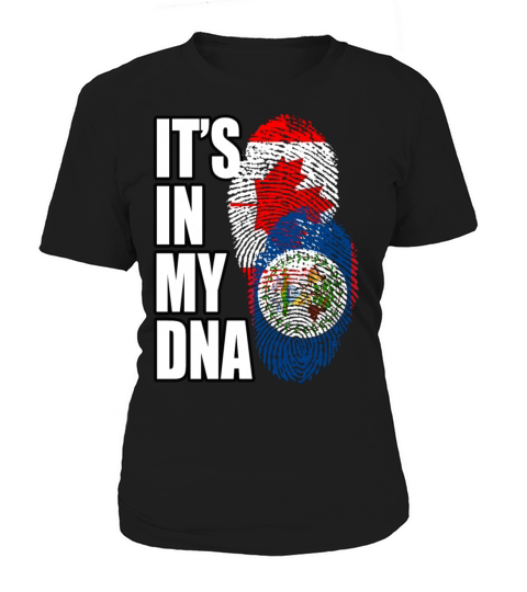 Belizean And Canadian Mix Heritage DNA Flag Women's T-Shirt