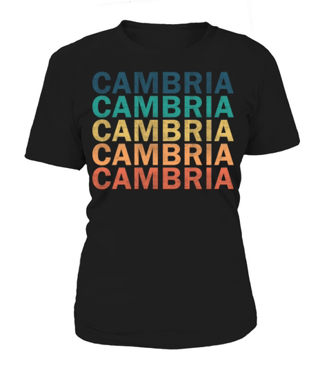 Cambria Name T Shirt - Cambria Vintage Retro Name Women's T-Shirt
