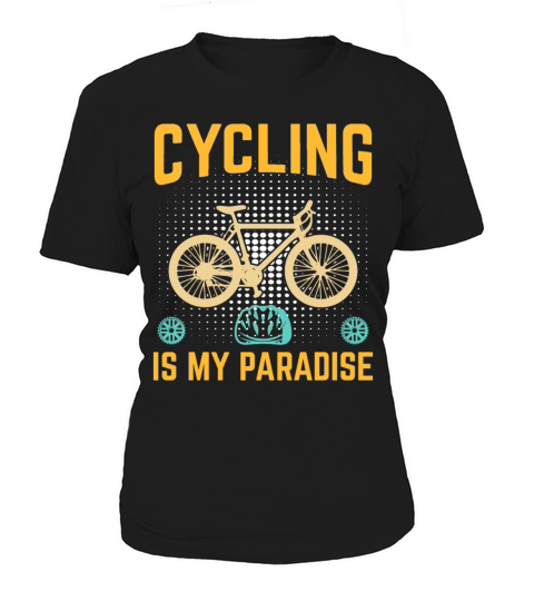 Cycling Is My Paradise Women's T-Shirt