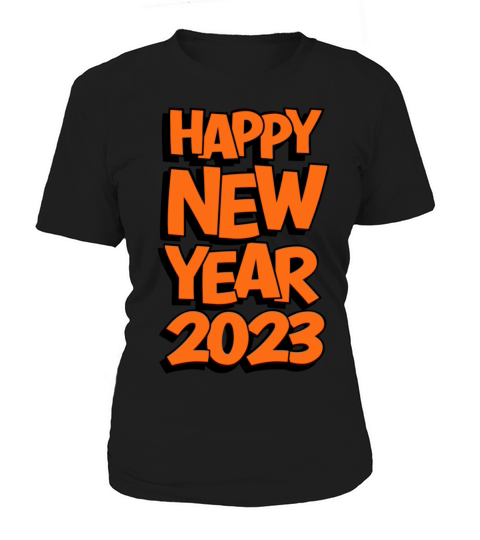 Happy New Year 2023 Women's T-Shirt