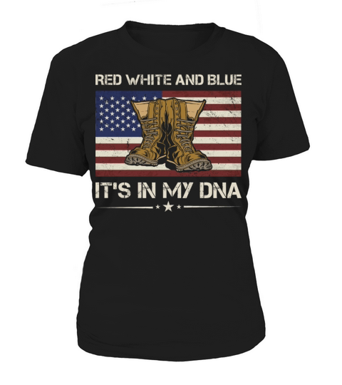 Red White And Blue Its In My Dna Army Veteran Women's T-Shirt