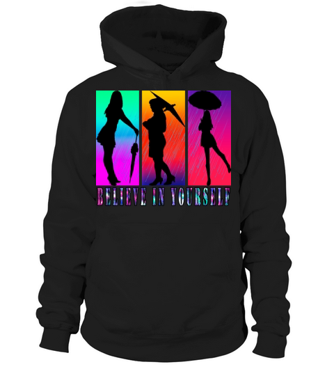 Believe In Yourself With Roses Flowers Hoodie Unisex