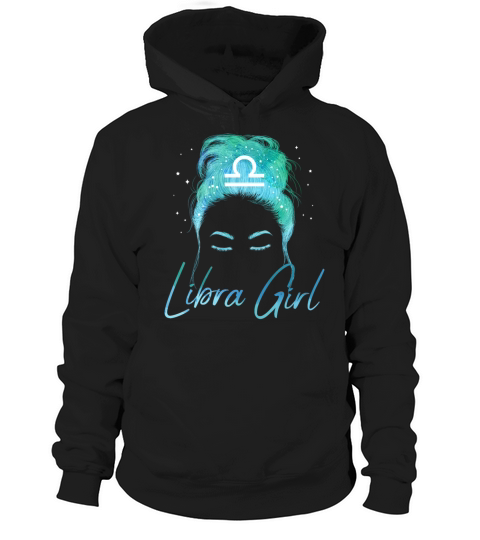 Libra Girl Astrology Zodiac Sign September October Hoodie Unisex