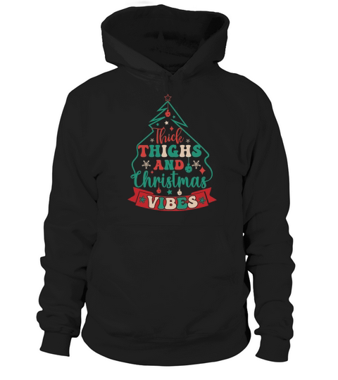 Thick Thighs And Christmas Vibes Retro Christmas Hoodie Unisex
