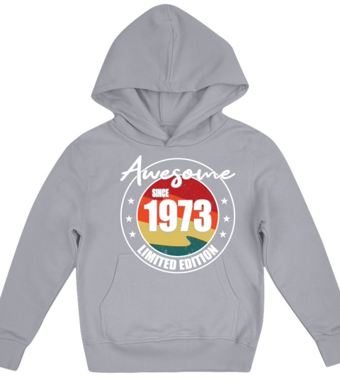 50th birthday awesome since 1973 limited edition Kids Hoodie