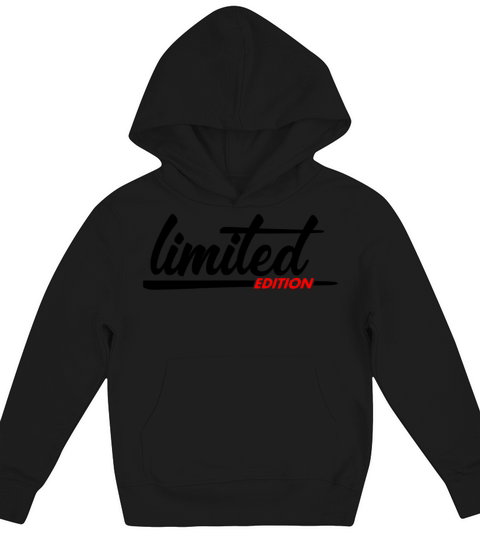 Limited Edition - Slogan - Special - Unique Kids Hoodie