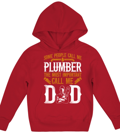 Plumbing Plumber Dad Vintage Some Kids Hoodie