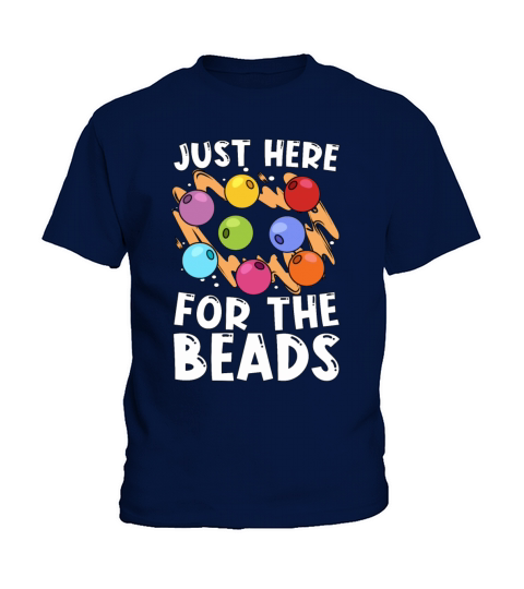 Beading Just Here For The Beadwork Jewelry Beader Kids T-Shirt