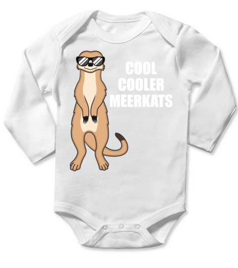 Cool Meerkat With Sunglasses Funny Quote Gift Long Sleeve Baby One-Piece
