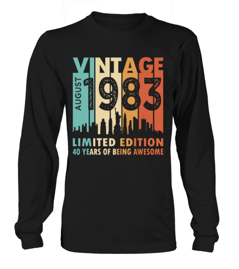 40th birthday vintage august 1983 limited edition Long sleeved Unisex