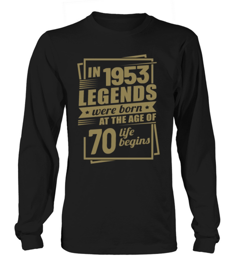 70th Birthday Gift Ideas Vintage 1953 Sayings Long sleeved Unisex