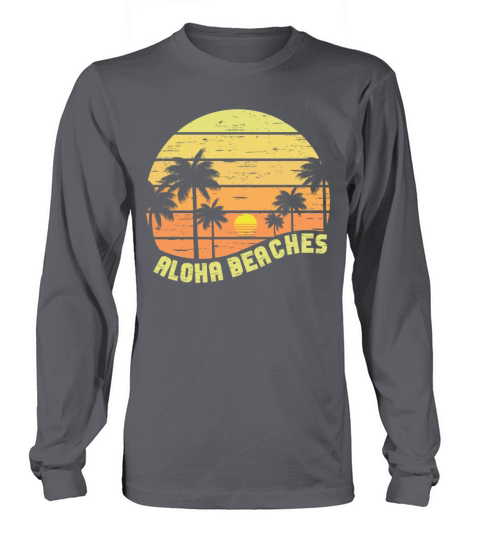 Aloha Beaches Tropical Hawaiian Summer Island Long sleeved Unisex