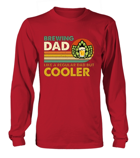 Beer Brewing Dad Like Retro Craft Beer Home Brewer Long sleeved Unisex