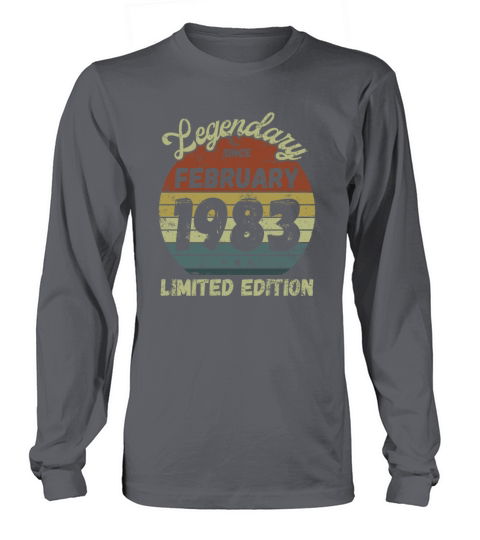 Birthday - Legendary since February 1983 Long sleeved Unisex