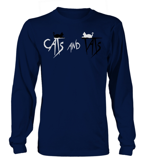 cats and tats quote Long sleeved Unisex