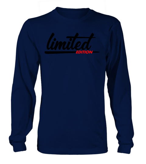 Limited Edition - Slogan - Special - Unique Long sleeved Unisex