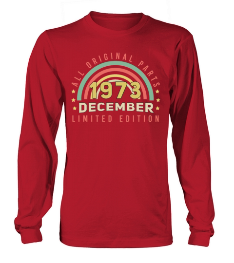 Limited Vintage December 1973 Long sleeved Unisex