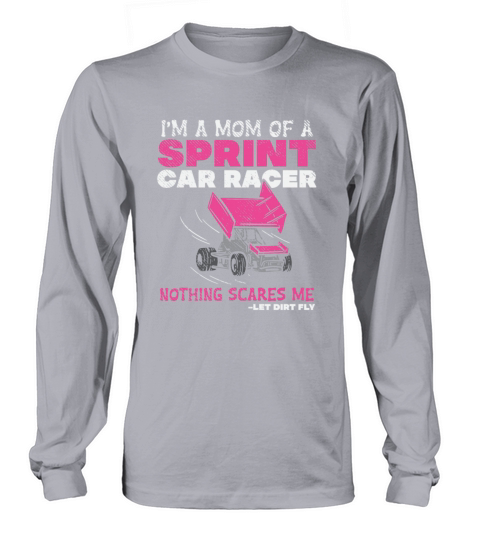 Mom Of A Sprint Car Racer Race Day Driver Mother P Long sleeved Unisex