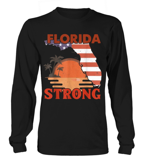 Retro Vintage Florida Strong Support Men Women Long sleeved Unisex