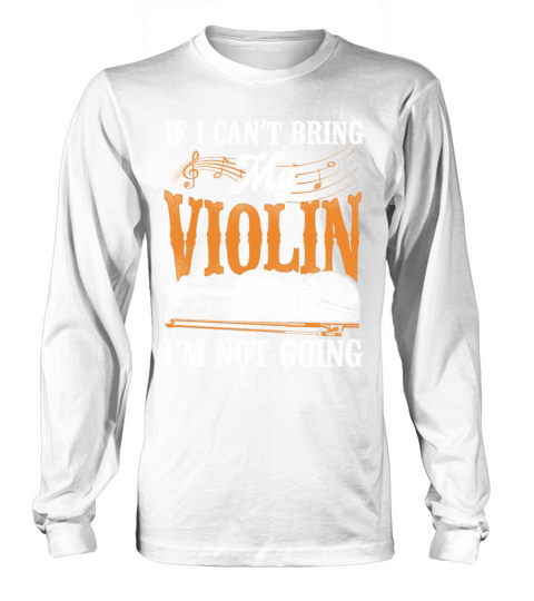 Violin Violinist Vintage If I Long sleeved Unisex