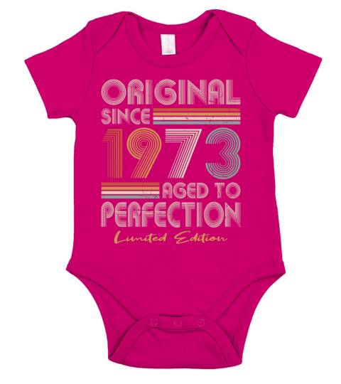 50th birthday vintage 1973 original since 1973 Short Sleeve Baby One-Piece