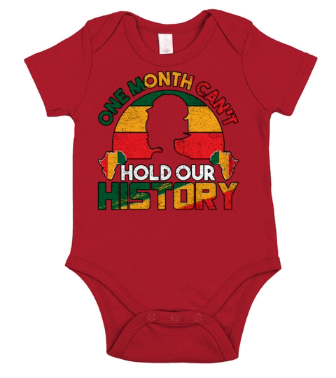 One Month Can’t Hold Our Black History Month Short Sleeve Baby One-Piece