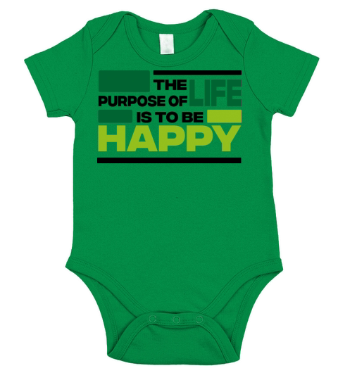 the purpose of life is to be happy - quotes Short Sleeve Baby One-Piece