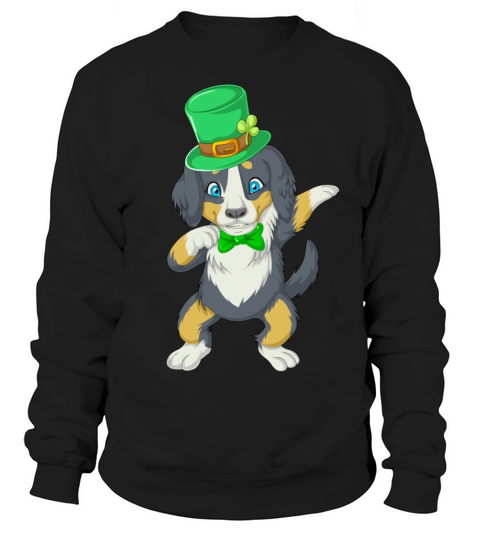 dabbing bernese st patricks day Sweatshirt Unisex