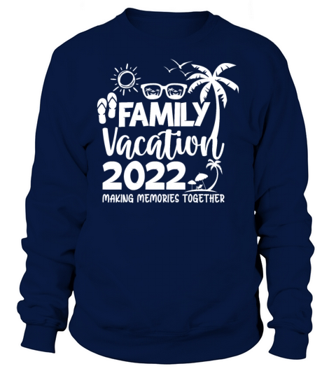 Family Trip Summer Vacation Beach 2022 Vintage Lov Sweatshirt Unisex